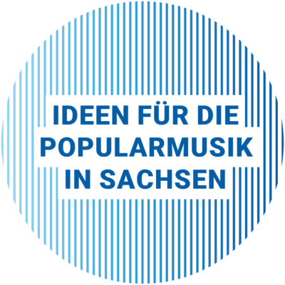 Ideen für die Popularmusik in Sachsen