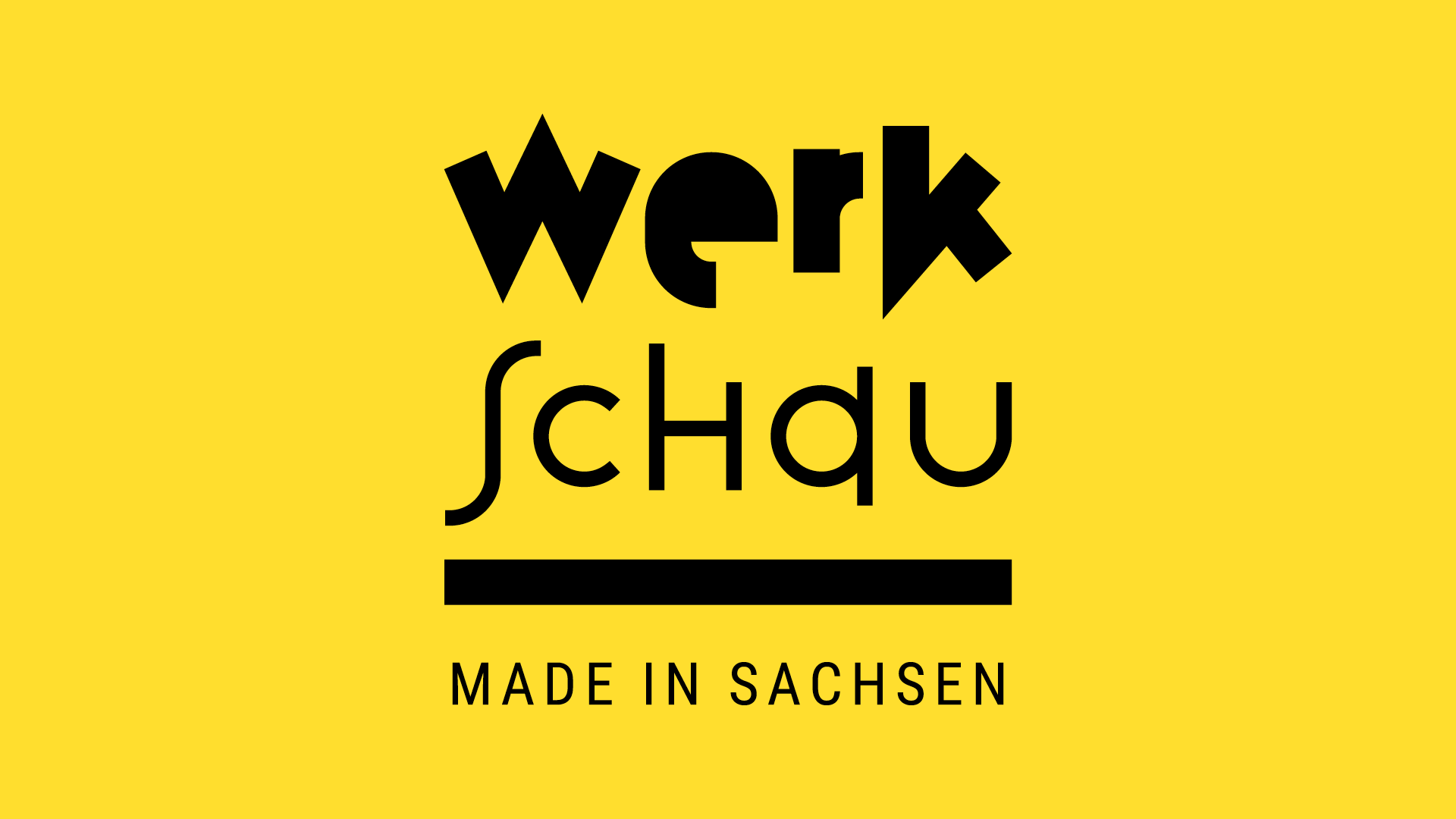 Gelber Banner mit schwarzer Schrift:Werkschau made in Sachsen